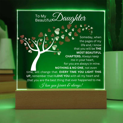 To My Beautiful Daughter - Acrylic Square Plaque