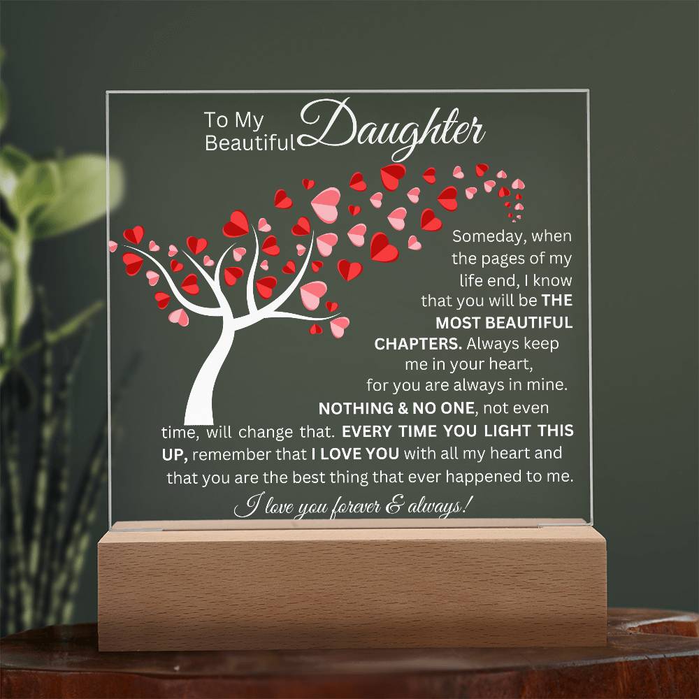 To My Beautiful Daughter - Acrylic Square Plaque